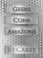 Geeks, Cons, and Amazons
