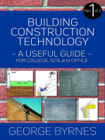 Building Construction Technology: A Useful Guide - Part 1