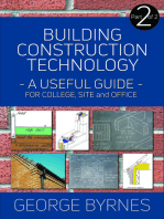 Building Construction Technology: A Useful Guide - Part 2