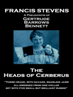 The Heads of Cerberus: "These heads, with savage, snarling jaws, all emerged from one collar, set with five small but brilliant rubies"