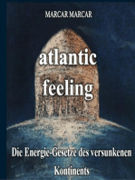 Atlantic-feeling: Die Energie-Gesetze des versunkenen Kontinents