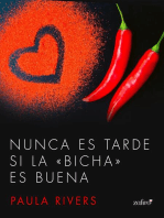 Nunca es tarde si la "bicha" es buena