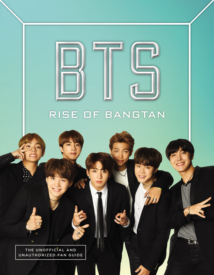 Read BTS Rise of Bangtan Online by Cara J. Stevens Books