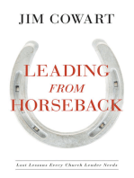 Leading From Horseback: Lost Lessons Every Church Leader Needs