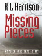 Missing Pieces: A Spence Hargreaves story