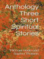 Anthology - Three Short Spiritual Stories