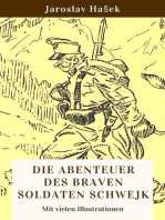Die Abenteuer des braven Soldaten Schwejk: Vollständige deutsche Ausgabe mit vielen Illustrationen