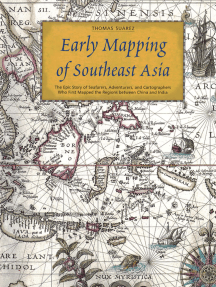 Early Mapping of Southeast Asia by Thomas Suárez (Ebook) - Read ...