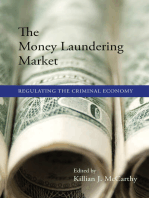 The Money Laundering Market: Regulating the Criminal Economy