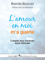 L'amour En Moi M'a Guérie