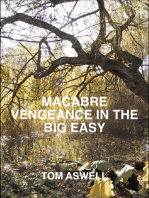 Macabre Vengeance in the Big Easy
