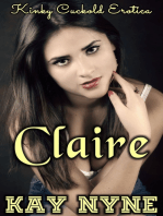 Claire: Kinky Cuckold Erotica