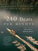 240 Beats per Minute: Life with an Unruly Heart