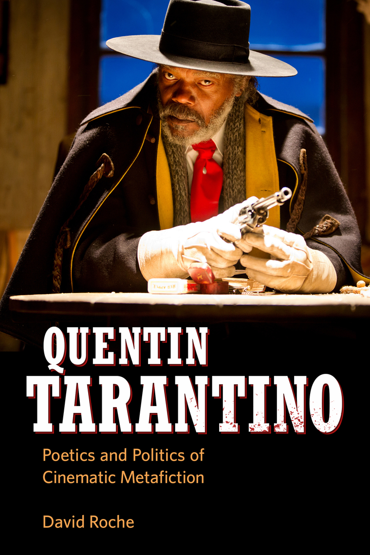 Quentin Tarantino by David Roche (Ebook) - Read free for 30 days