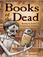 Books of the Dead: Reading the Zombie in Contemporary Literature
