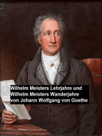 Wilhelm Meisters Lehrjahre und Wilhelm Meisters Wanderjahre