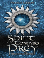 A Shift Toward Prey: Chronicles of the Fringe, #1