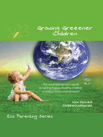 Growing Greener Children: Eco Parenting