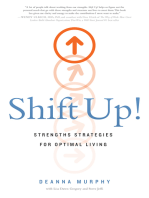 Shift Up!: Strengths Strategies for Optimal Living