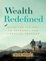 Wealth Redefined: Charting the Way to Personal and Financial Freedom