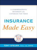 Insurance Made Easy: A Comprehensive Roadmap to the Coverage You Need