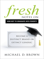 Fresh Notes on How Not to Graduate Into Poverty