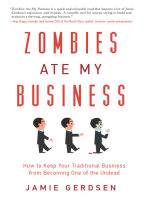 Zombies Ate My Business: How to Keep Your Traditional Business from Becoming One of the Undead