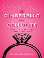 Cinderella Has Cellulite