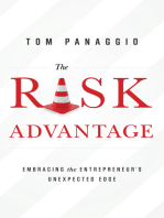 The Risk Advantage: Embracing the Entrepreneur's Unexpected Edge