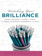 Unlocking Your Brilliance: Smart Strategies for Women to Thrive in Science, Technology, Engineering and Math