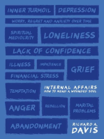 Internal Affairs: How to Mend a Wounded Soul