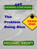 Off Herring Cove Road: The Problem Being Blue: Herring Cove Road, #3