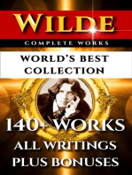 Oscar Wilde Complete Works – World’s Best Collection: 140+ Works All Plays, Poems, Poetry, Books, Stories, Fairy Tales, Rarities Plus Biographies & Bonuses