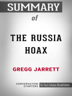 Summary of The Russia Hoax: The Illicit Scheme to Clear Hillary Clinton and Frame Donald Trump