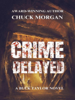Crime Delayed: Crime, #2