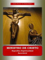 Ministro De Cristo. Específica Espiritualidad Sacerdotal