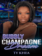 Bubbly Champagne Dreams 2: Dreams of Getting Up, #2