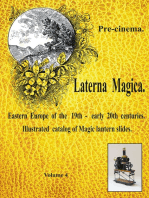 Pre-cinema. Laterna Magica. Eastern Europe of the 19th