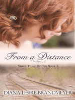 From a Distance: Small Town Brides
