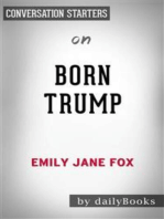 Born Trump: Inside America’s First Family by Emily Jane Fox | Conversation Starters