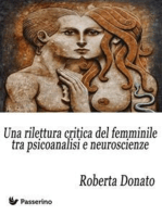 Una rilettura critica del femminile tra psicoanalisi e neuroscienze