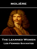 The Learned Women: Les Femmes Savantes