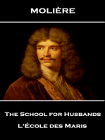 The School for Husbands: L'École des Maris