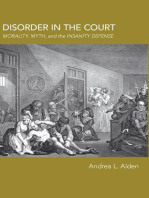 Disorder in the Court: Morality, Myth, and the Insanity Defense