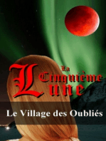 La Cinquième Lune - Tome 2: Le Village des Oubliés