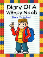 Diary Of A Wimpy Noob: Back To School: Noob's Diary, #15