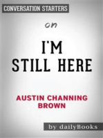 I'm Still Here: Black Dignity in a World Made for Whiteness by Austin Channing Brown | Conversation Starters