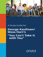 A Study Guide for George Kaufman/Moss Hart's "You Can't Take It with You"