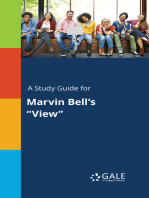 A Study Guide for Marvin Bell's "View"
