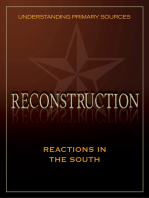 Understanding Primary Sources: Reactions in the South